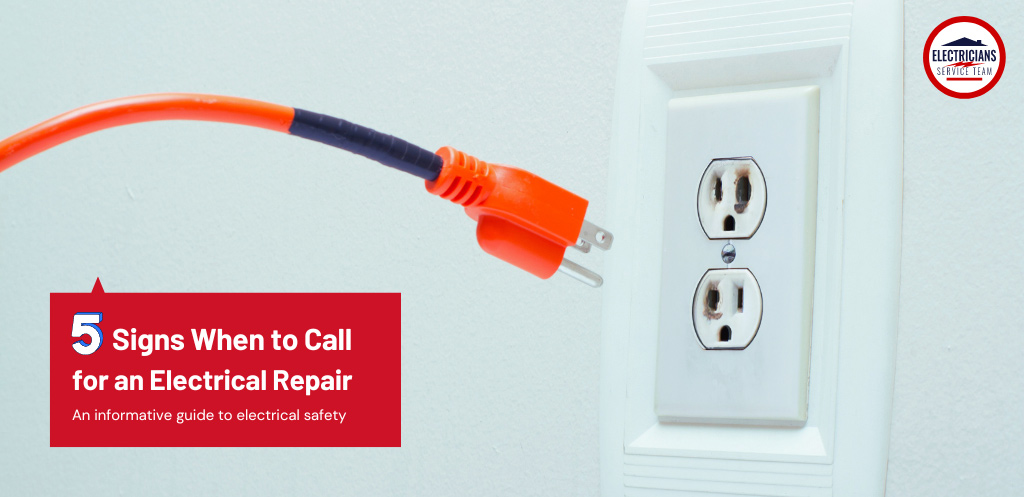 Signs to call electrical repair