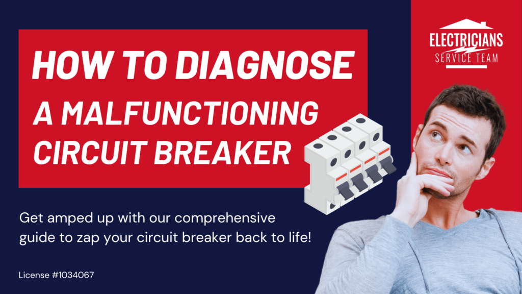 How to Diagnose a Malfunctioning Circuit Breaker Trusted And