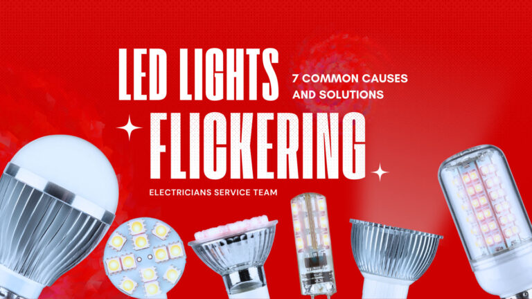 7 Top Common Causes of LED Light Flickering and their Solutions